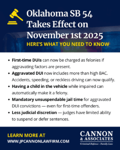 Oklahoma SB 54: First-Time DUI Felonies Explained | Cannon